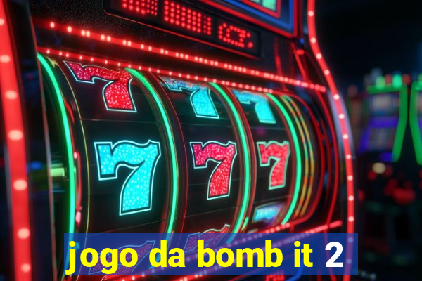 jogo da bomb it 2